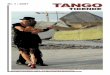 TangoTidende nr 1 07 - tangoforeningen.dktangoforeningen.dk/uploads/TangoTidende_1_07.pdf · Løssalg af enkeltnr.: 25,00 kr. ... ”Jeg spiller den samme slags musik i hver tanda