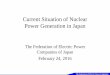 Current Situation of Nuclear Power Generation in …2016.export.gov/.../@eg_jp/documents/webcontent/eg_jp_097863.pdf · Current Situation of Nuclear Power Generation in Japan 1 