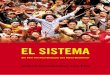 EL SISTEMAelsistema-film.com/pdf/ElSistema_UntMaterial.pdf · Unterrichtsmaterialien zu „El Sistema“ 2 Vorwort Als wir im Rahmen des Lateinamerika - Filmfestivals im Salzburger