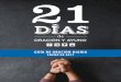 GUÍA DE ORACIÓN DIARIA - foursquare …foursquare-org.s3.amazonaws.com/resources/21DaysofPrayer_2017... · crecer y convertirse en hombres y mujeres jóvenes de fe. ... espiritual