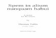 Spem in alium nunquam habui - cpdl.org€¦ · Spem in alium nunquam habui A motet for 40 voices by Thomas Tallis (c.1505 – 1585) Edited by Philip Legge
