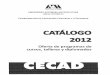 CATALOGOcbs1.xoc.uam.mx/licenciaturas/biologia/acreditacion/documentos/5_8/... · UNIVERSIDAD AUTÓNOMA M POUTANA UNIDAD XOCHIMllCO . Coa 'NACiÓN DE EDUCACiÓN CONTINUA y A DISTANCIA