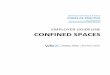 EMPLOYER GUIDELINE CONFINED SPACES - ᐊᖏᕐᕋᖅ Spaces Code... · A confined space is a space that may become hazardous to a worker because of: atmosphere (oxygen deficiency