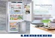 Refrigeração & Congelação 2013 - montilectrica.pt · Com o sistema BioFresh, exclusivo da Liebherr, poderá comprar a quantidade que desejar de fruta e legumes, de carne e peixe,