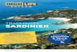TRAUMINSEL SARDINIEN - highlife.at · TRAUMINSEL SARDINIEN High Life Reisen. Der Sardinien-Spezialist. en! eisliste in en ab 1.2.2018 s en bis 31.1.2018. e bei en. e.at m siehe -