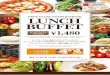 FREE FLOW FOOD & DRINK LUNCH BUFFET - … · ¥1,480 free flow food & drink 週末 lunch 11 :00 -15 :00(lo14 :30) 【子供料金】 0～2歳 乳児 無料 / 3～5歳 幼児 ¥580
