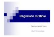 Regresión múltiple - UC3Mhalweb.uc3m.es/.../emolanes/esp/archivos/EstII/Reg-multiple.pdfAjuste por mínimos cuadrados e i = y i −yˆ i = y i −(βˆ0 +βˆ1x1i +βˆ2x2i +...βˆ