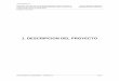 1. DESCRIPCION DEL PROYECTO - transcaribe.gov.co 2009/TC-LPN-001-09... · TRANSCARIBE S.A. Optimización del diseño del Plan de Manejo Ambiental y Gestión Social para la Construcción