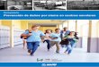 Guía para la Prevención de daños por sismo en centros ... · Guía para la Prevención de daños por sismo en centros escolares 5 3. Identificación de las lesiones y la gravedad