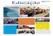 Educação Informativo da - pmf.sc.gov.br · professores é fundamental para que os benefícios ... da Creche Diamantina Bertolina da Conceição, no Rio ... materiais como garrafas
