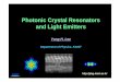 Photonic Crystal Resonators and Light Emitters - CMU · Photonic Crystal Resonators and Light Emitters ... Wavelength-size Laser 2. Electrical Single-cell Photonic Crystal Laser 