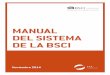 MANUAL DEL SISTEMA DE LA BSCI - amfori.org MANUAL 2.0_ES -VERSION... · Índice parte i: entendiendo la estrategia de implementaciÓn de la bsci 18 1. la business social compliance