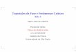 Transições de Fase e Fenômenos Críticos - fig.if.usp.brfig.if.usp.br/~oliveira/tffc1.pdf · 13 a 24/02/2006 Instituto de F´ısica ... metano CH4 190,56 4,592 0,1627 0,286 