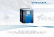 vacon 100 hvac førsteklasses frekvensomformer til ... · 2 det er effektivitet, der tæller VACON ® 100 HVAC er designet til at opfylde og overgå forventningerne fra bygningsautomatiseringsbranchen