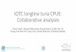 IOTC longline tuna CPUE: Collaborative analyses · preferences, e.g. sashimi market raising value of BET/YFT vs ALB •Effects ... •Area estimates are predicted 5° cell densities