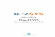 คู่มือการใช้งาน DocSYS¸„ ม อโปรแกรม DocSYS : 1 1 การใช งานคร งแรก เม อท ำกำรต ดต