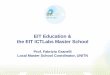 EIT Education & the EIT ICTLabs Master .EIT Education & the EIT ICTLabs Master School ... The EIT