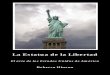 La Estatua de la Libertad - rebeccahinsonpublishing.com estatua... · 3 La Estatua de la Libertad Iluminando al Mundo, se halla en la Isla de la Libertad en el puerto de Nueva York