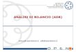 ANALISI DI BILANCIO (ADB) - odcec.torino.it ADB.pdf · 2 Analisi di bilancio Analisi di Bilancio Per Analisi di Bilancio (ADB) si intende un processo logico che parte dai dati di