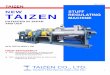 NEW TAIZEN - 株式会社 大善 · NEW TAIZEN 1 TAIZEN NEW TAIZEN ... Dewatering Zone of Higher Function ... A more efficient kneading is attainable by washing away clays and excess