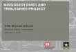 MISSISSIPPI RIVER AND TRIBUTARIES River and Tribs_V2.pdf · ESTABLISHMENT OF THE MISSISSIPPI RIVER