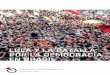 LULA Y LA BATALLA POR LA DEMOCRACIA EN … · LULA Y LA BATALLA POR LA DEMOCRACIA ... del Pre sal por parte de Petrobras en 2007 a partir de sus ... disputa geopolítica mundial,