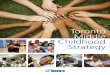 Toronto Middle Childhood Strategy · PAGE 3. Objective of the . Middle Childhood Strategy . The objective of the Middle Childhood Strategy is to ensure that children 6 to 12 years