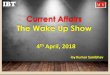 Current Affairs The Wake Up Show - makemyexam.in · personalities –Somdev Devvarman, Abhinav Bindra and Bhaichung Bhutia