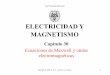 ELECTRICIDAD Y MAGNETISMO - cartagena99.com (1).pdf · electricidad y magnetismo clásicos mediante el empleo de ... vez en un laboratorio por Heinrich Hertz en 1887. Maxwell mostró