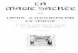 La Magie Sacrée ou le Livre d'Abramelin le Mage - …renatus.it/files/ambelain_robert_aurifer_la_magie_sacree_ou_livr.pdf · La Magie Sacrée ou le Livre d'Abramelin le Mage Author: