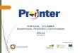 PORTUGAL - COLÔMBIA Disseminação, Resultados e ...portugalcolombia.com/media/PROINTER_Resultados.pdf · III – Porto (Aspetos ... estratégicos da CCILC no âmbito do PROINTER