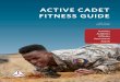 ACTIVE CADET FITNESS GUIDE - Civil Air Patrol · ACTIVE CADET FITNESS GUIDE CAPP 60-50 February 2018 Activities Academics Attitudes Assessments Awards. 2 CAP Cadet Program ... Fitness