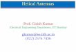 Prof. Girish Kumar - nptel.ac.· Helical Antennas Prof. Girish Kumar Electrical Engineering Department,