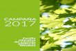 CAMPAÑA 2017 - Mendoza.gov.ar · constituyen un medio conductor del calor, es decir que las ... de los árboles que puede representar un 20 % del volumen precipitado. Los árboles