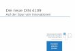 Die neue DIN 4109 - ifbsorge.de · Knauf Innovationstag 2017 Schallschutz Kenngrößen Schalldämmung Schallschutz Schalldämmung ist eine Bauteil-/ Baukonstruktionseigenschaft