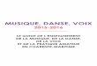 ECOLES DE MUSIQUE ET DE DANSE - …assem17.opentalent.fr/fileadmin/user_upload/38282/images/Guide... · musique, danse, voix 2015-2016 _____ le guide de l’enseignement de la musique,
