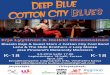 Deep Blue Cotton City-blues - Kulttuuri-Axelkulttuuriaxel.fi/images/blues2016/deep_blue_cotton_city.pdf · Deep Blue Cotton City Blues Järjestäjät: Yhteystyössä: Bluesin Kajo