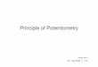 732 - Principle of Potentiometry - Principle of... · Principle of Potentiometry.. 1272011 Course 203732 ˘ˇˆ ˙˝ 