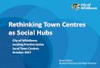 Rethinking Town Centres as Social Hubs - Amazon .Rethinking Town Centres as Social Hubs City of Whittlesea