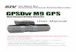 M9 GPS User Manual Eng 20101028 -   · GPSDvr M9 GPS Dual Camera Driving Recorder User Manual