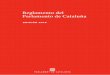Reglamento del Parlamento de Cataluña · ÍNDICE SISTEMÁTICO Título I. De la constitución del Parlamento Artículo 1. Sesión constitutiva. . 21 Artículo 2. Mesa de Edad. . 21