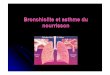 Conférence de consensus ANAES 2000 - 90plan.ovh.net90plan.ovh.net/~raban/pdf/diaporama/IFMK2.pdf · Bronchiolite et asthme du nourrisson « La bronchiolite du nourrisson pose un