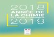 L’année 2018-2019 a été désignéecache.media.eduscol.education.fr/file/CST/07/8/2017_annee_chimie... · 9 prix Nobel de chimie français 4 000 familles de brevets déposés