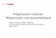 Régression robuste Régression non-paramé saporta/R  · • Birkes, D., Dodge,