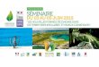 PROGRAMME - DEAL Guadeloupe · ©mathieu torin. 3 1ÈRE ÉDITION : SÉMINAIRE « ECO-EVENEMENT » ... Présentation du programme des journées 12H35-13H00 VISITE INAUGURALE DU VILLAGE