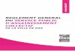 REGLEMENT GENERAL DU SERVICE PUBLIC D’ASSAINISSEMENT … · 2015-10-21 · un ouvrage de rejet final. C.C.T.G. : Cahier des Clauses Technique Générales. C ... Collectivité :