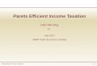 Pareto Efﬁcient Income Taxation - MITweb.mit.edu/iwerning/Public/slidesNBER-PE.pdf · Introduction Introduction Motivation Contribution Results Model Main Results Applications Conclusions