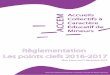 Règlementation Les points clefs 2016-2017 - Accueil · ACM), l’année 2015-2016 a été marquée par la généralisation des Projets Educatifs De Territoire (PEDT). En Haute-Garonne,