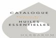 HHUUIILLEESS EESSSSEENNTTIIEELLLLEESS - catalogue huiles... · Huiles Essentielles/Essential Oils 2011