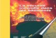 La sécurité incendie dans les bâtiments - CWCcwc.ca/wp-content/uploads/publications-La-securite-incendie-s.pdf · La sécurité incendie dans les bâtiments Ouvrage de référence